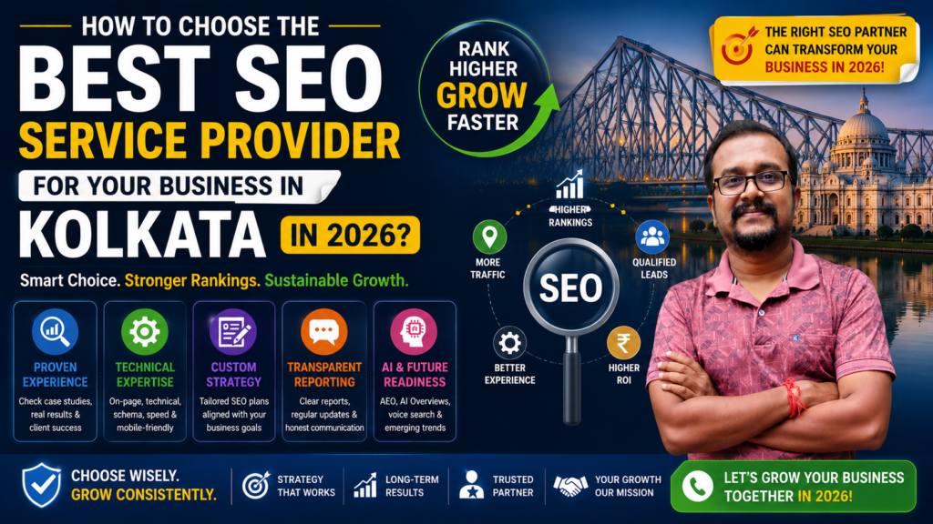 How to Choose the Best SEO Service Provider for Your Business in Kolkata in 2026